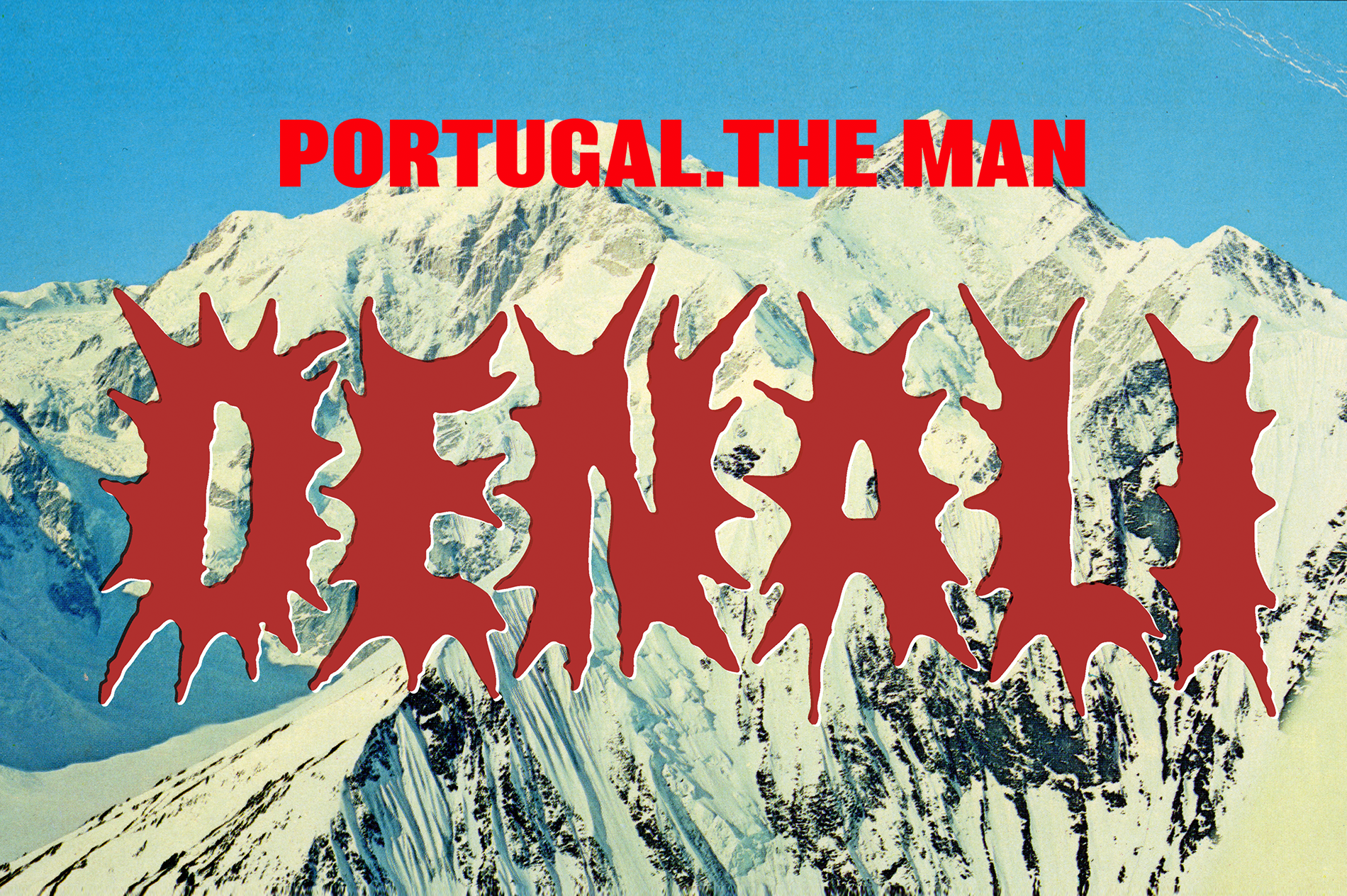 Portugal The Man Denali